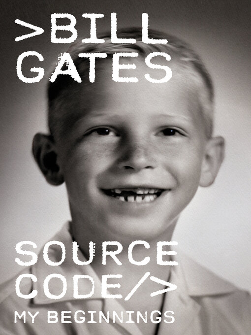 Title details for Source Code by Bill Gates - Available